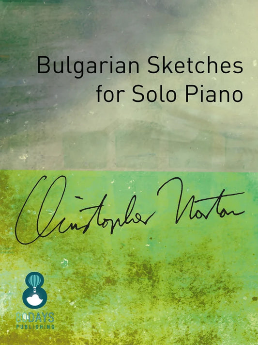 Bulgarian Sketches for Solo Piano