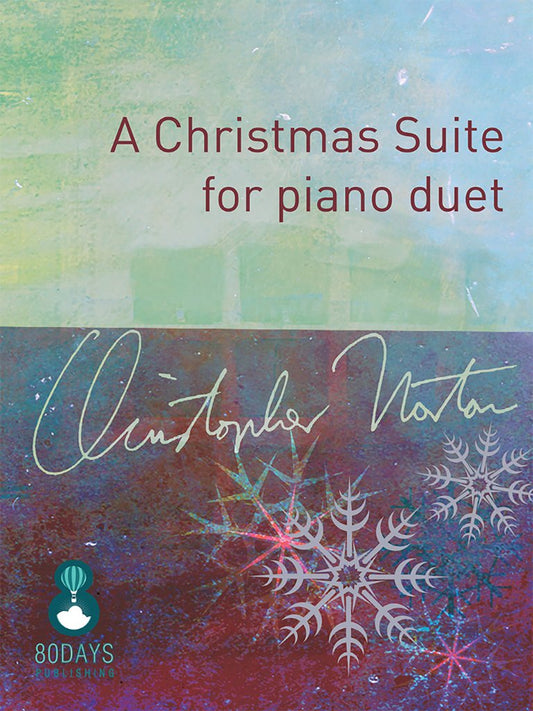 A Christmas Suite for Piano Duet